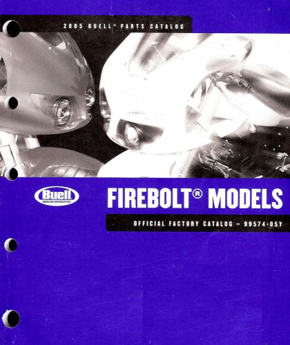 2005 buell firebolt xb9r &amp; xb12r motorcycle parts catalog manual -firebolt