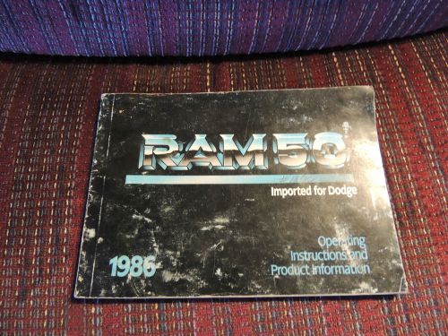 1986 dodge ram 50 owner&#039;s manual