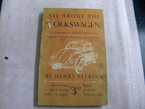 All about the volkswagen technical manual copyright 1958 second edition