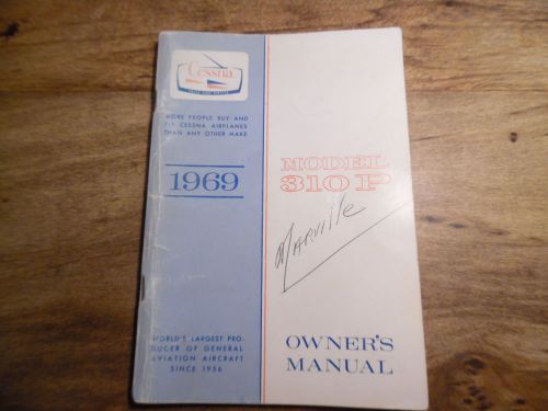 Cessna model 310 p 1969 owner&#039;s manual    * worldwide shipping *