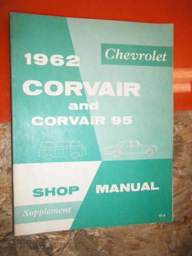 1962 chevrolet corvair 95 original factory service manual supplement shop