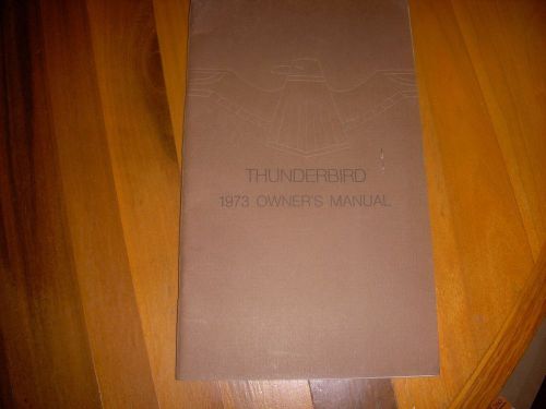 1973 ford thunderbird   owner    manual