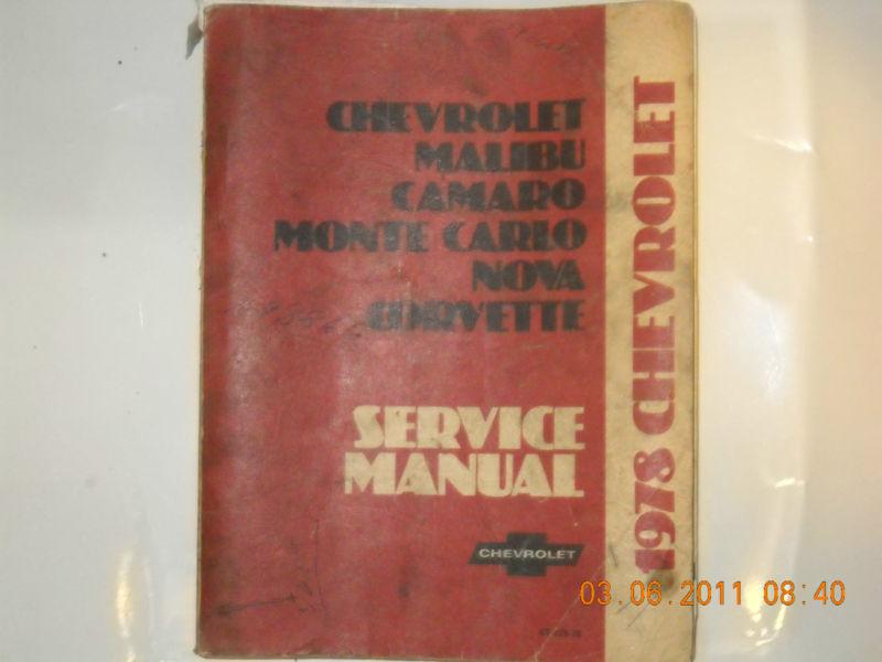 1978 chevrolet camaro malibu monte carlo nova factory shop service manual 