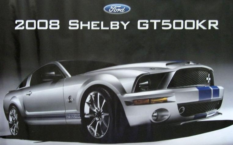 2008 ford mustang shelby gt-500kr gt500kr dealership promo poster