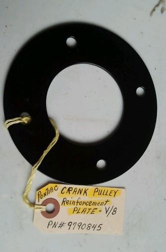 1968-79 pontiac v8 350 400 455 crank pulley reinforcement plate gto firebird 