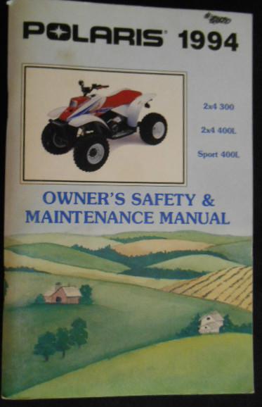 1994 polaris atv owner's manual for 2x4 300, 2x4 400l and sport 400l