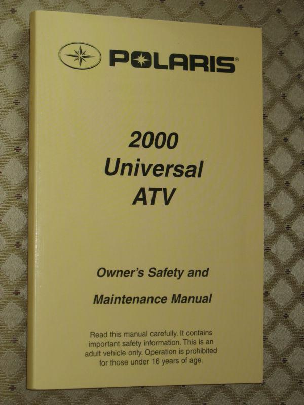 2000 polaris universal atv owner's safety & maintenance manual - excellent