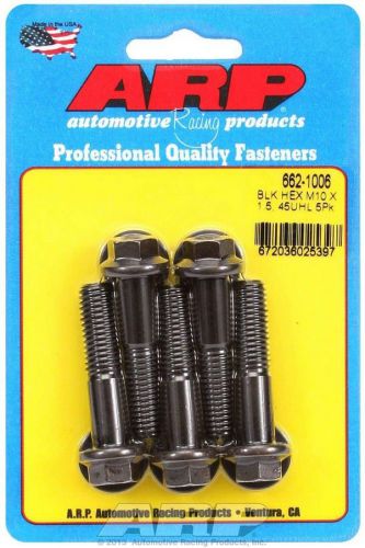 Arp universal bolt 10 mm x 1.50 thread 45 mm long chromoly 5 pc p/n 662-1006