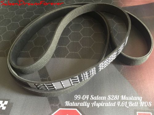 1999-04 saleen s281 mustang #176-162 naturally aspirated belt nos ford gt