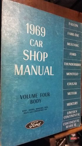 1969 ford mustang cougar car shop manual volume 4 body door convertible top seat