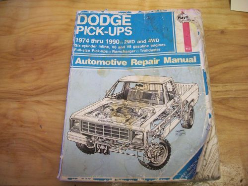 Haynes #30040(912) dodge pick-ups 1974-1990 2wd &amp; 4 wd inline 6 v6 &amp; v8  manual