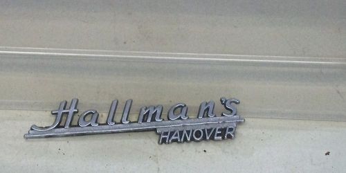 Vintage hallman&#039;s car auto dealer garage emblem part sign hanover ontario