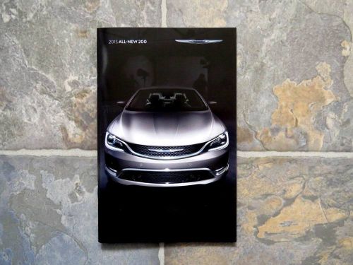 2015 all-new chrysler 200 - original sales brochure book catelog