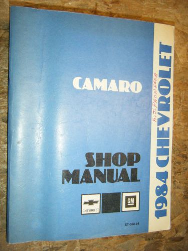 1984 chevrolet camaro berlinetta sport coupe original factory service manual