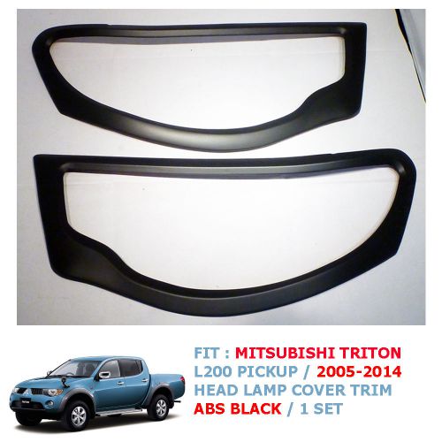 Fit for mitsubishi 05 06- 14 triton l200 head lamp cover trim matt black set ute