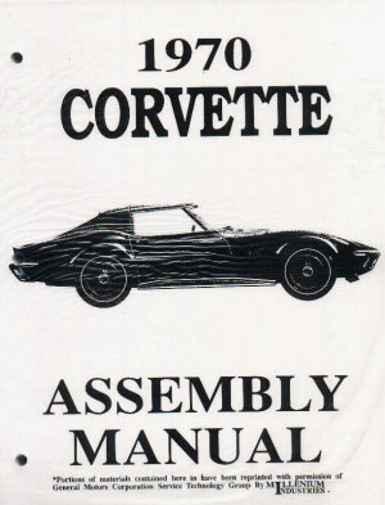 1970 corvette factory assembly instruction manual - all models   70