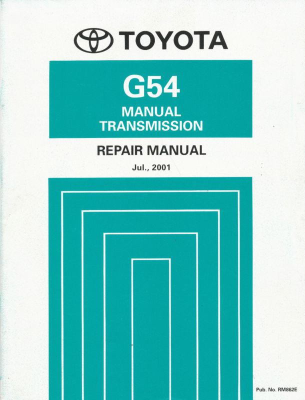 2001 toyota g54 manual transmission repair manual