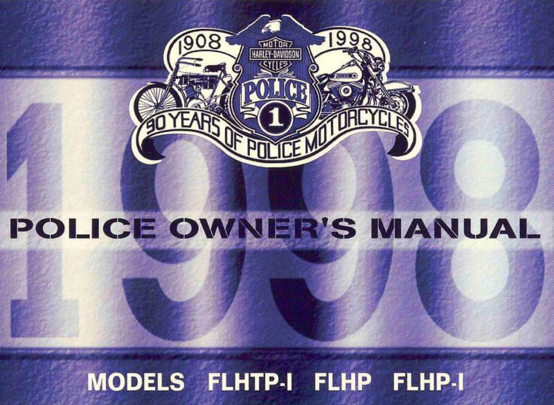 1998 harley-davidson police models owners manual -new-flhtpi-flhpi-flhp-harley