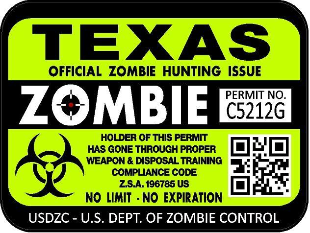 Texas zombie hunting license permit 3"x4" decal sticker outbreak 1253