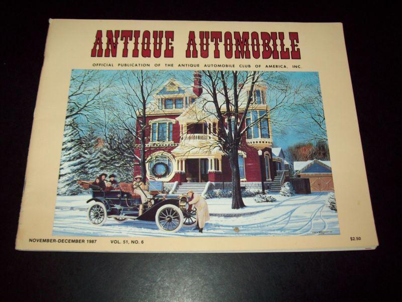 Antique automobile magazine nov./ dec. 1987 vol. 51, no. 6