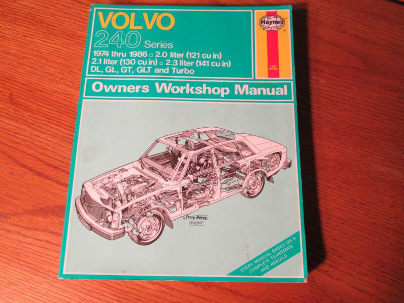 Volvo 240 series 1974 thru 1986 haynes owners workshop manual