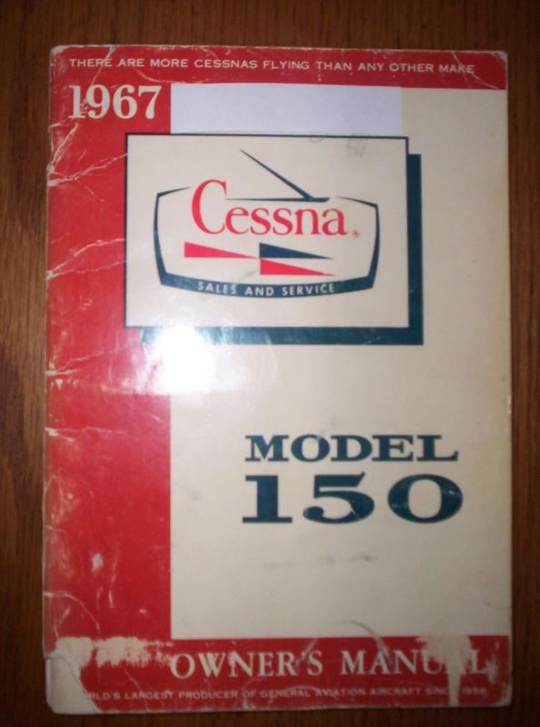 1967 cessna 150 owner's manual - photo copy, not a cessna original,  not bound