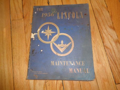 1956 lincoln maintenance manual