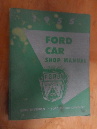 1955 ford car &amp; t-bird shop book original manual