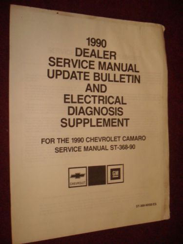 1990 camaro shop manual supplement and elec diag update