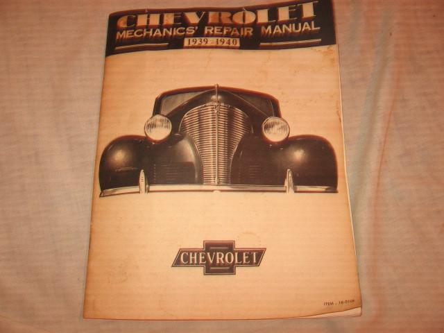 1939 - 1940 chevrolet mechanics repair manual altero press reprint 58 pages