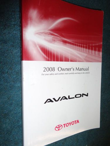 2008 toyota avalon owner&#039;s manual / original guide book