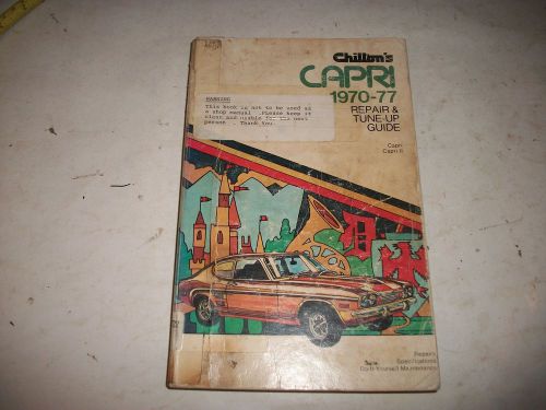 Chiltons manual 1970-1977 mercury capri and capri 2 repair+tune-up guide