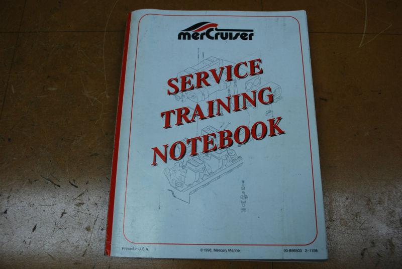 Mercruiser sterndrive service training notebook 1998 90-856503   bc