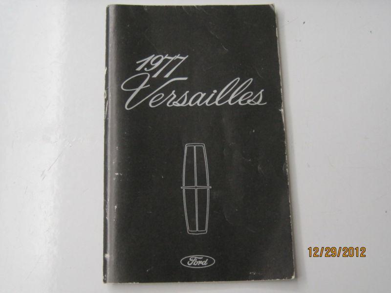 Lincoln-- 1977  vintage versailles  owners manual   (baby lincoln.)