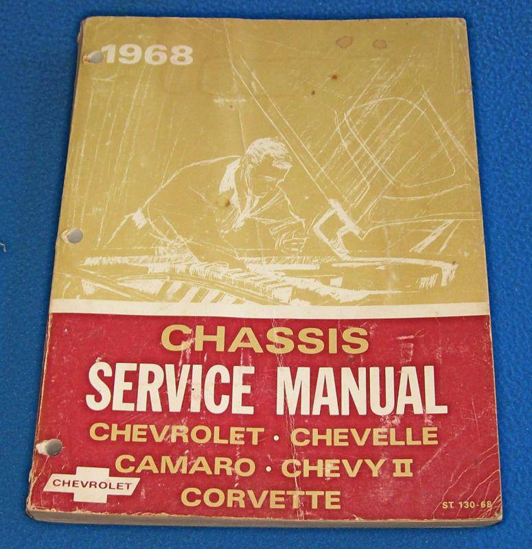 1968 corvette camaro chevelle chevrolet chassis service manual chevy ii