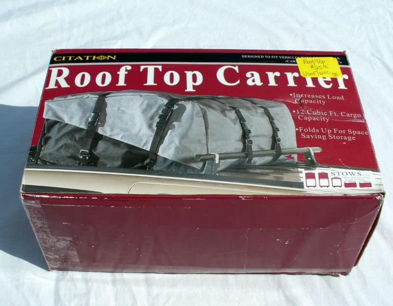 Citation roof top carrier - for vehicles w/ roof racks - used twice!!