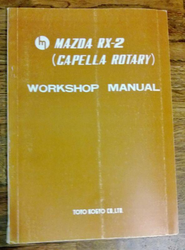 1970 1971 mazda factory workshop manual - rx-2 rx2 capella rotary engine 