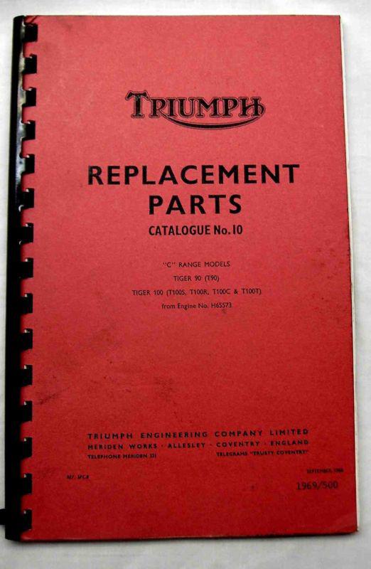 Triumph replacement parts catalogue 1969/500 “c” range models – tiger 90 & 100