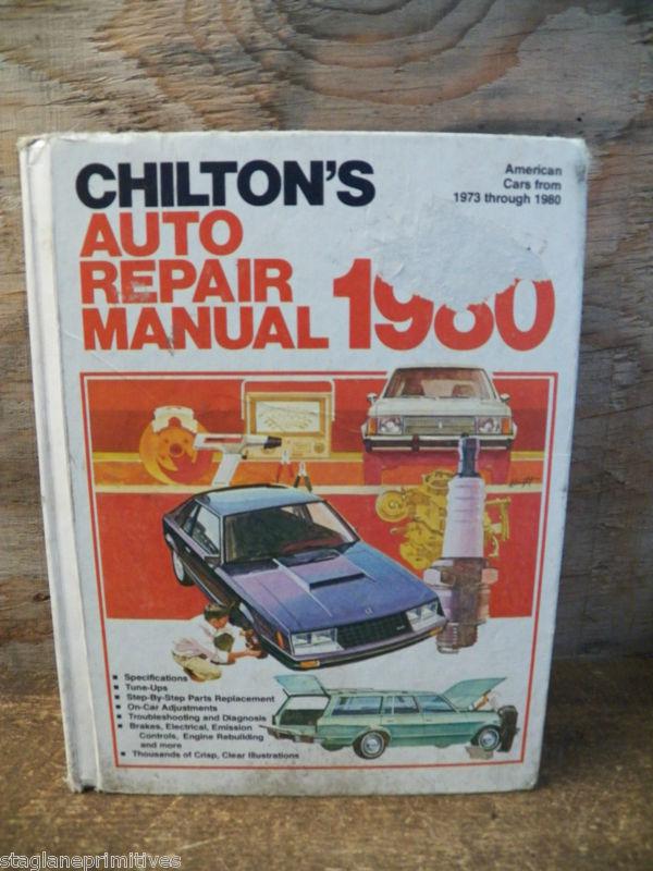 Vintage chilton's auto  repair manual 1973-1980 american cars