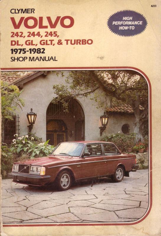 1975-1982 volvo 242-244-245 dl-gl-glt-turbo/clymer shop/repair manual/book