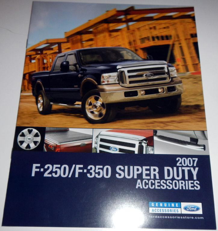 2007 ford f-250 / f-350 super duty accessories brochure