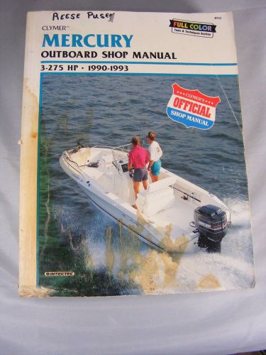 Mercury 3-275 hp outboards 1990-1993 outboard shop repair manual