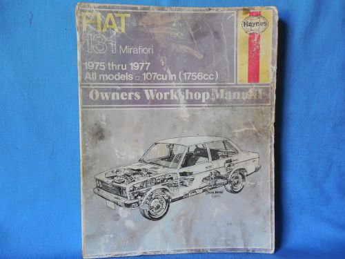 Hayne auto repair manual,  fiat 131 mirafiori