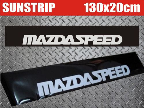 Mazda speed sunstrip vinyl decal stickers windshield eyebrow 8&#034; x 51&#034; 20x130cm