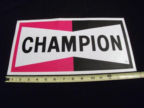 Rare genuine vintage champion spark plug decal large 8&#034; x 15&#034; nos closed shop