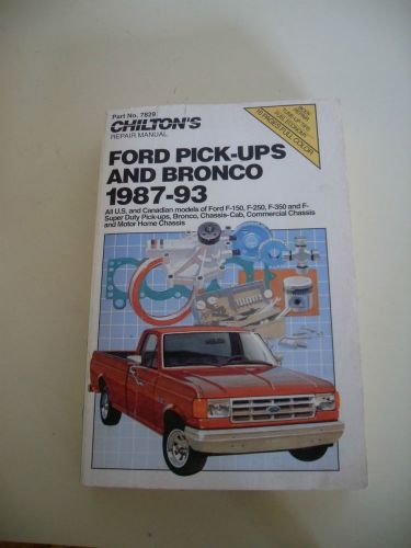 Chilton&#039;s repair manual 7829 - ford pick-ups and bronco, 1987-93