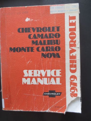 1979 chevrolet service manual chev camaro monte carlo nova