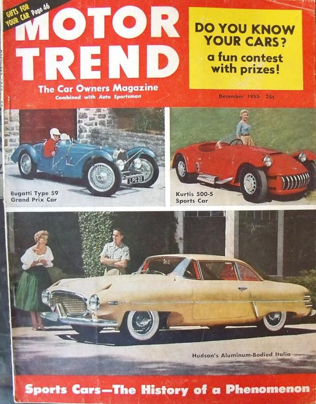 Motor trend nov 1953 - 1927 moon 6-60 1954 corvette kurtis 500-s bugatti type 59