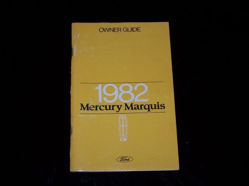 Original 1982 mercury marquis owners manual operators owner&#039;s guide