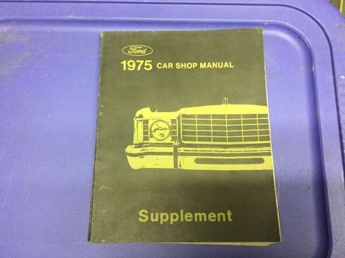1975 ford shop manual supplement